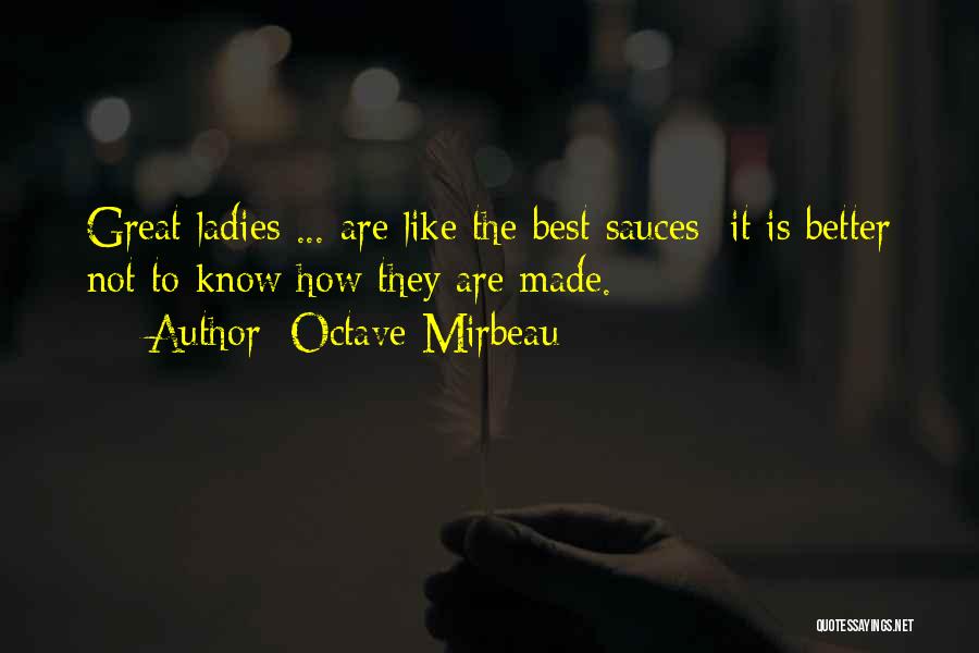 Best It Quotes By Octave Mirbeau