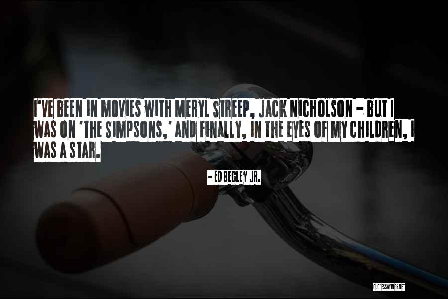 Best Jack Nicholson Quotes By Ed Begley Jr. Best Jack Nicholson Quotes By Ed Begley Jr.