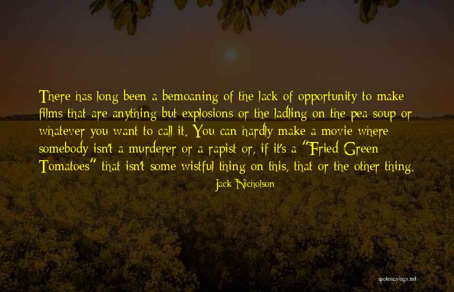 Best Jack Nicholson Quotes By Jack Nicholson Best Jack Nicholson Quotes By Jack Nicholson
