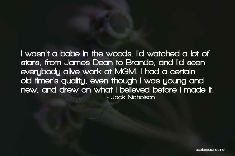 Best Jack Nicholson Quotes By Jack Nicholson Best Jack Nicholson Quotes By Jack Nicholson