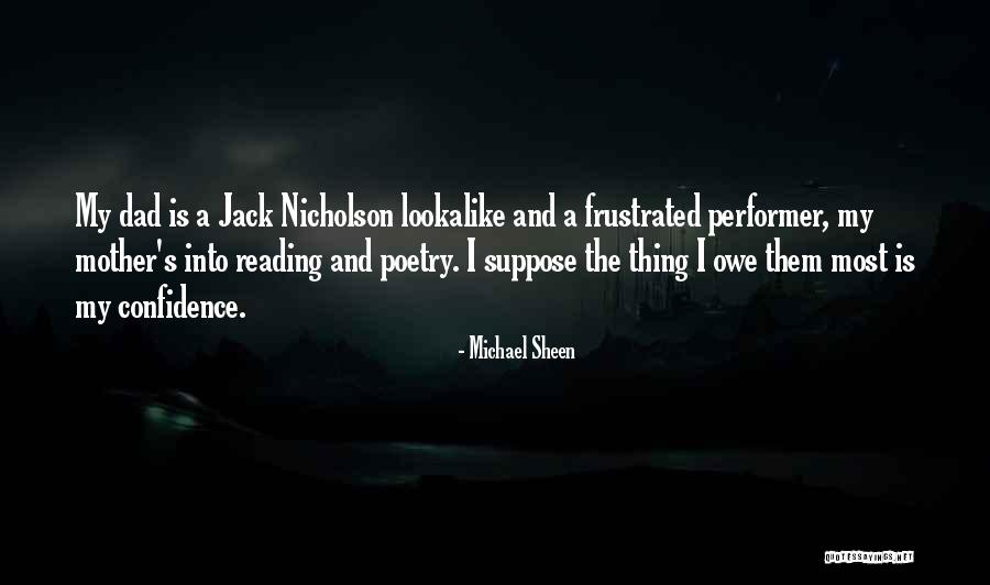 Best Jack Nicholson Quotes By Michael Sheen