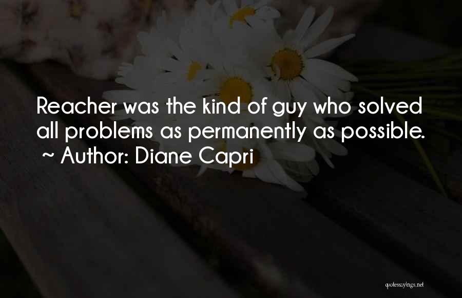 Best Jack Reacher Quotes By Diane Capri