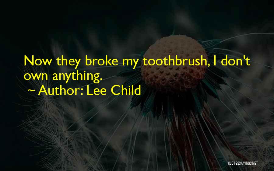 Best Jack Reacher Quotes By Lee Child