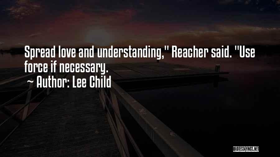 Best Jack Reacher Quotes By Lee Child