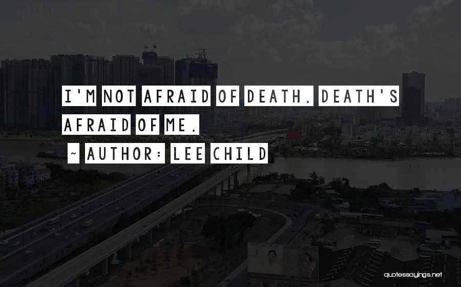 Best Jack Reacher Quotes By Lee Child