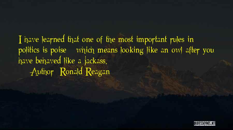 Best Jackass Quotes By Ronald Reagan