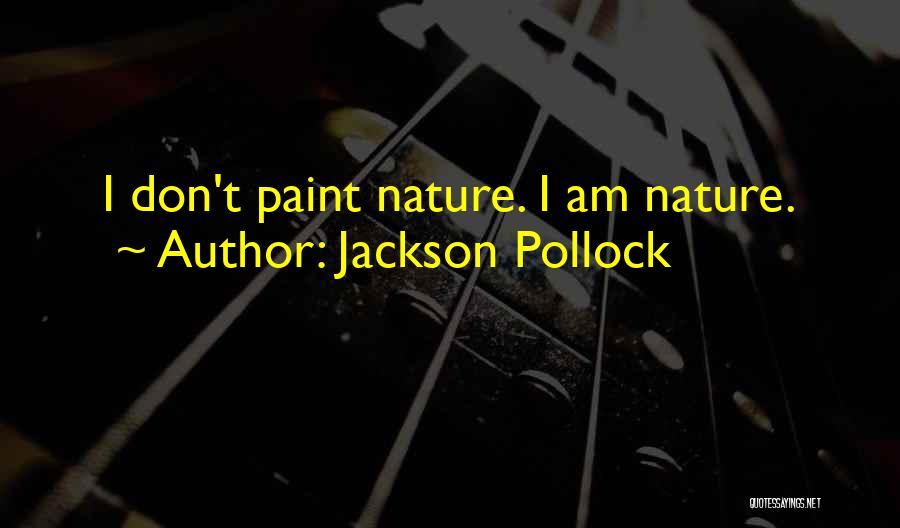 Best Jackson Pollock Quotes By Jackson Pollock