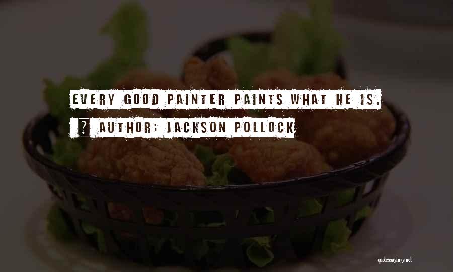 Best Jackson Pollock Quotes By Jackson Pollock