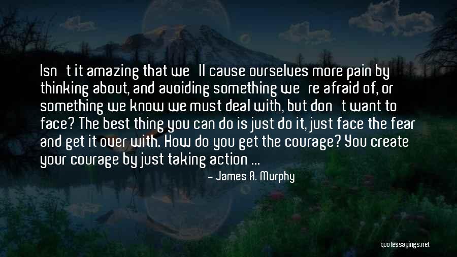Best James Murphy Quotes By James A. Murphy Best James Murphy Quotes By James A. Murphy