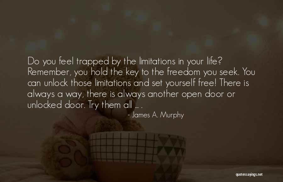 Best James Murphy Quotes By James A. Murphy