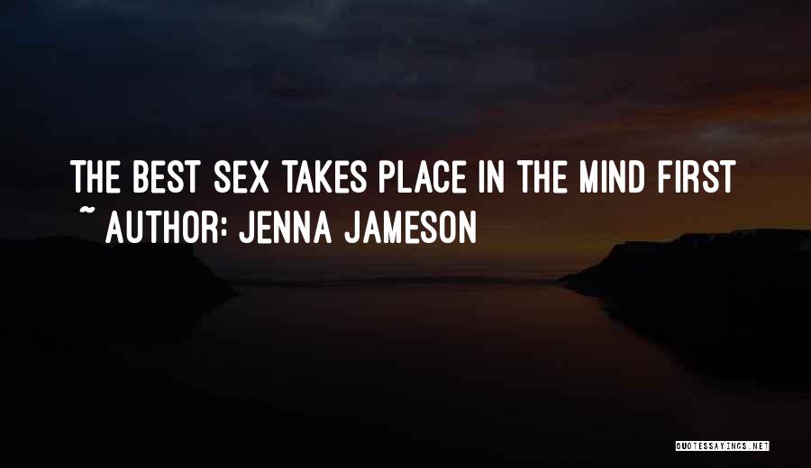 Best Jameson Quotes By Jenna Jameson