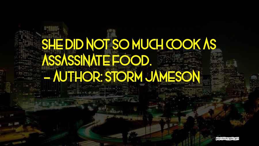 Best Jameson Quotes By Storm Jameson