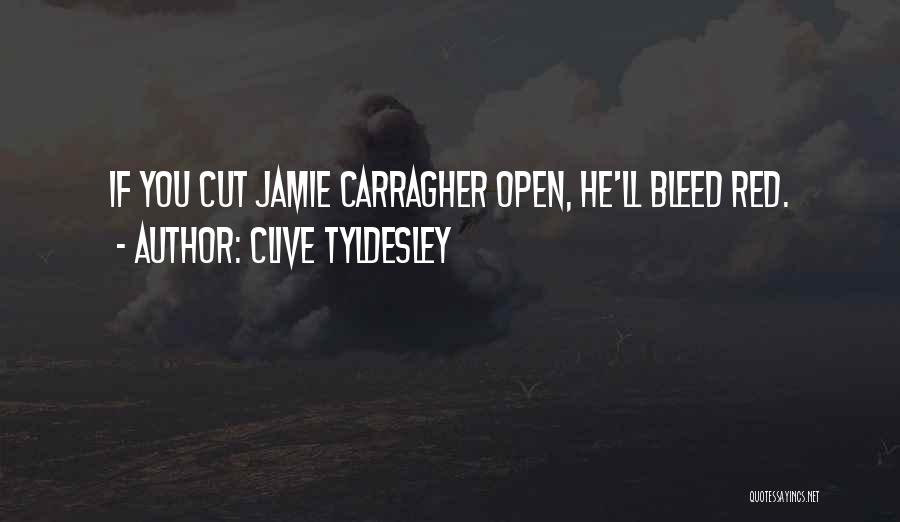 Best Jamie Carragher Quotes By Clive Tyldesley