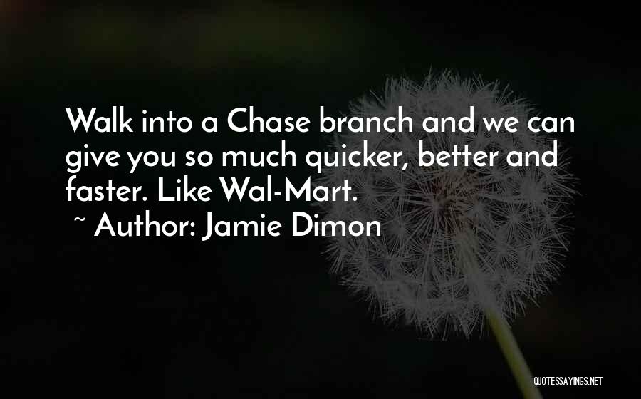 Best Jamie Dimon Quotes By Jamie Dimon