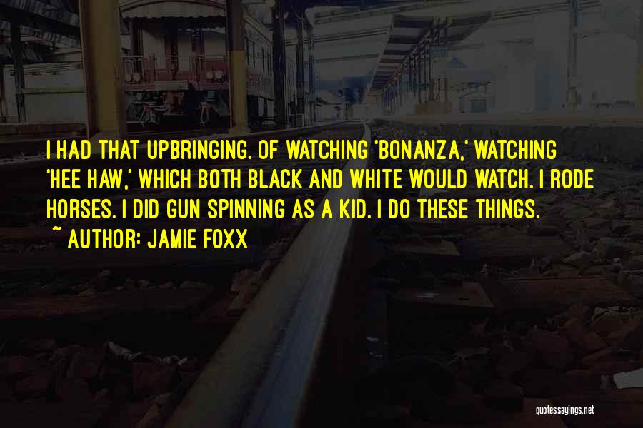 Best Jamie Foxx Quotes By Jamie Foxx