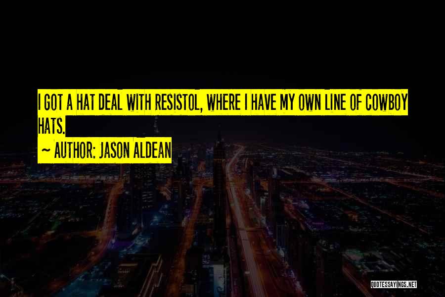 Best Jason Aldean Quotes By Jason Aldean