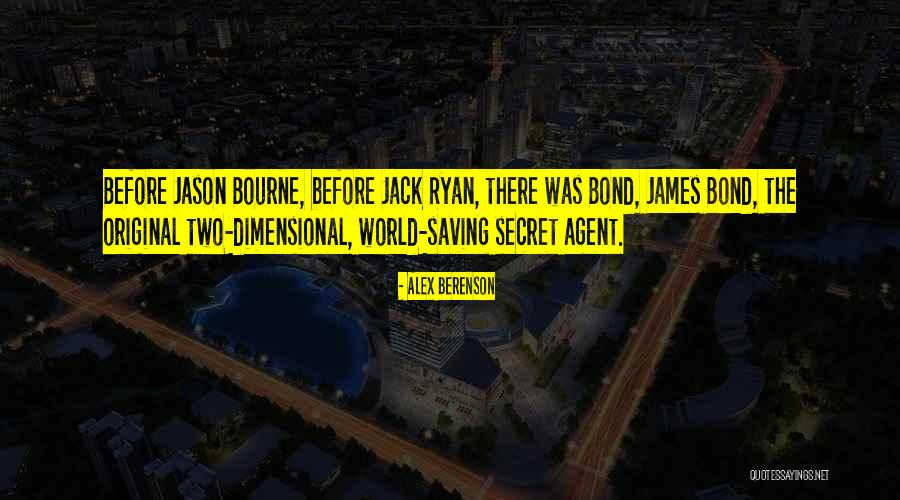 Best Jason Bourne Quotes By Alex Berenson Best Jason Bourne Quotes By Alex Berenson