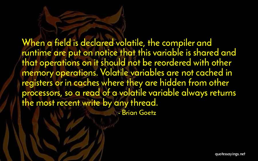 Best Java Programming Quotes By Brian Goetz Best Java Programming Quotes By Brian Goetz