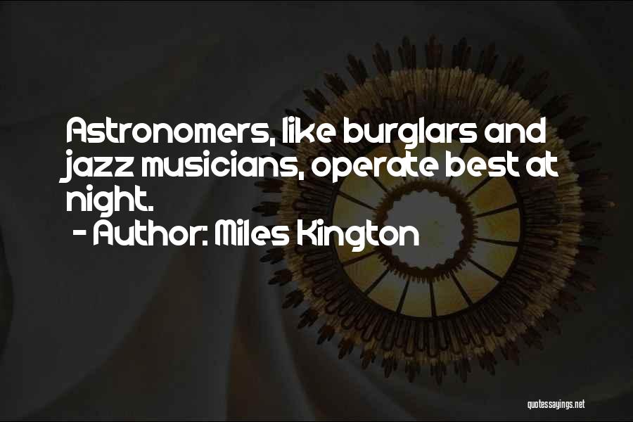 Best Jazz Musician Quotes By Miles Kington