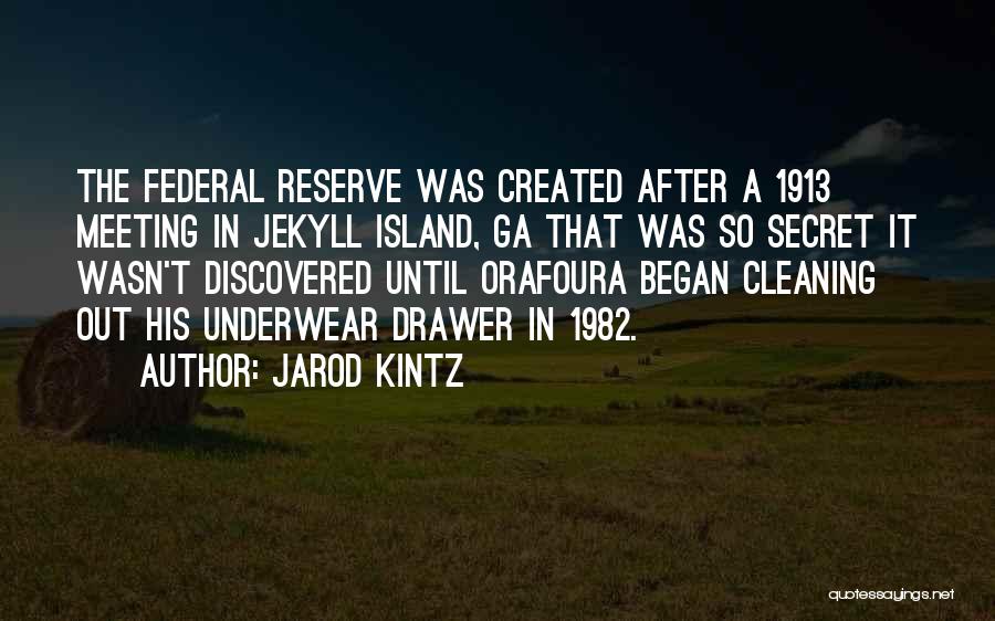 Best Jekyll Quotes By Jarod Kintz