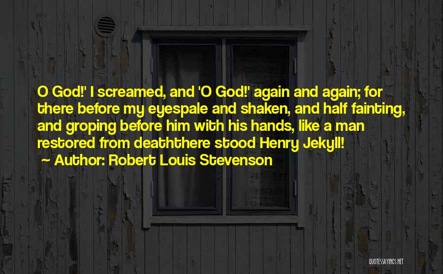 Best Jekyll Quotes By Robert Louis Stevenson