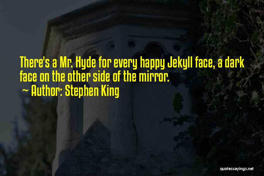 Best Jekyll Quotes By Stephen King