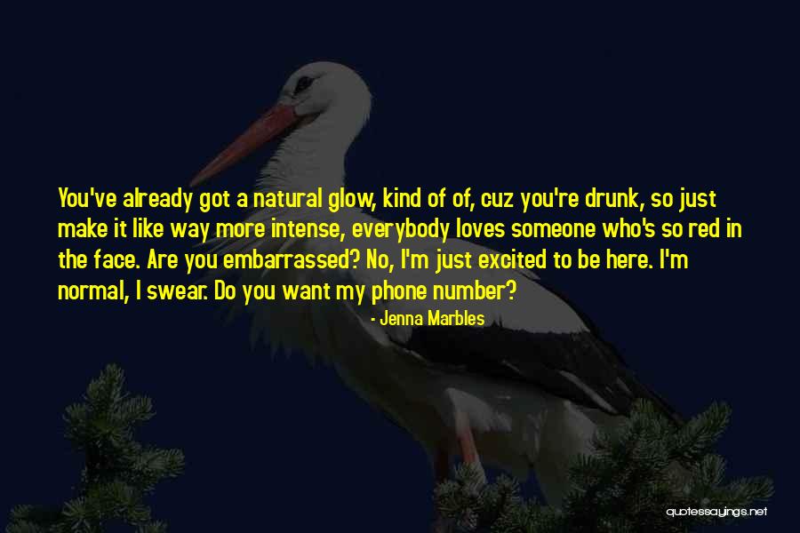 Best Jenna Marbles Quotes By Jenna Marbles Best Jenna Marbles Quotes By Jenna Marbles