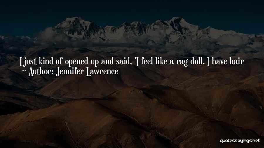 Best Jennifer Lawrence Quotes By Jennifer Lawrence