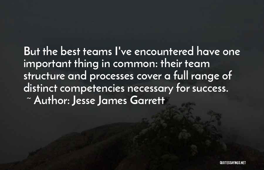 Best Jesse James Quotes By Jesse James Garrett