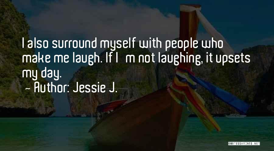 Best Jessie J Quotes By Jessie J.