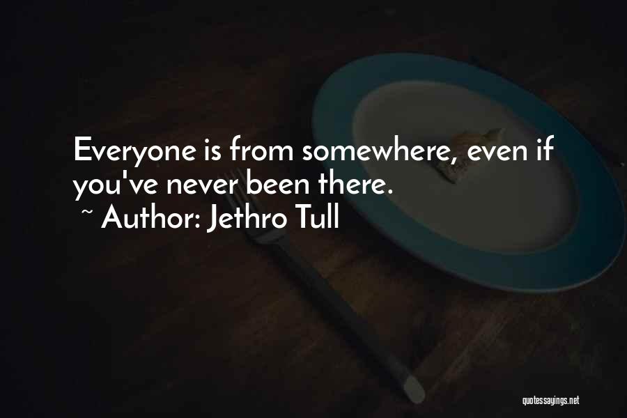 Best Jethro Tull Quotes By Jethro Tull