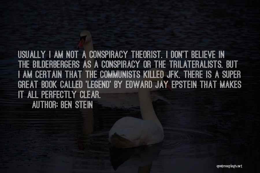 Best Jfk Quotes By Ben Stein