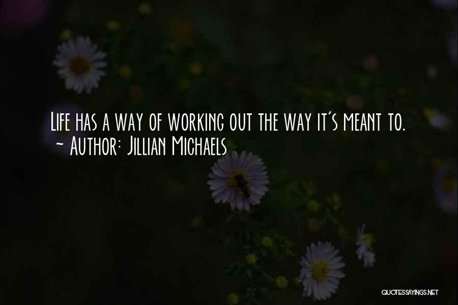 Best Jillian Michaels Quotes By Jillian Michaels