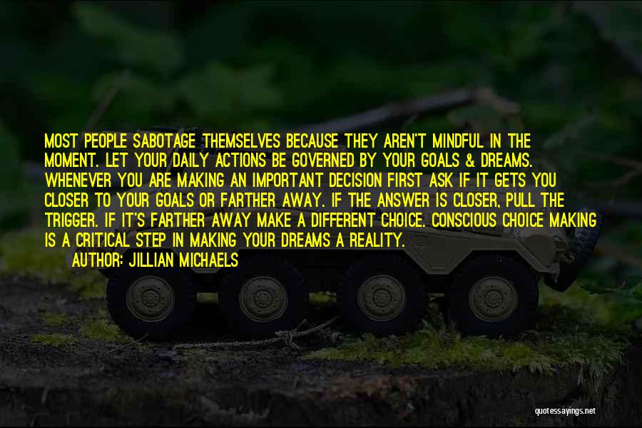 Best Jillian Michaels Quotes By Jillian Michaels