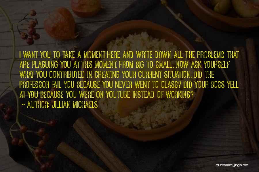 Best Jillian Michaels Quotes By Jillian Michaels