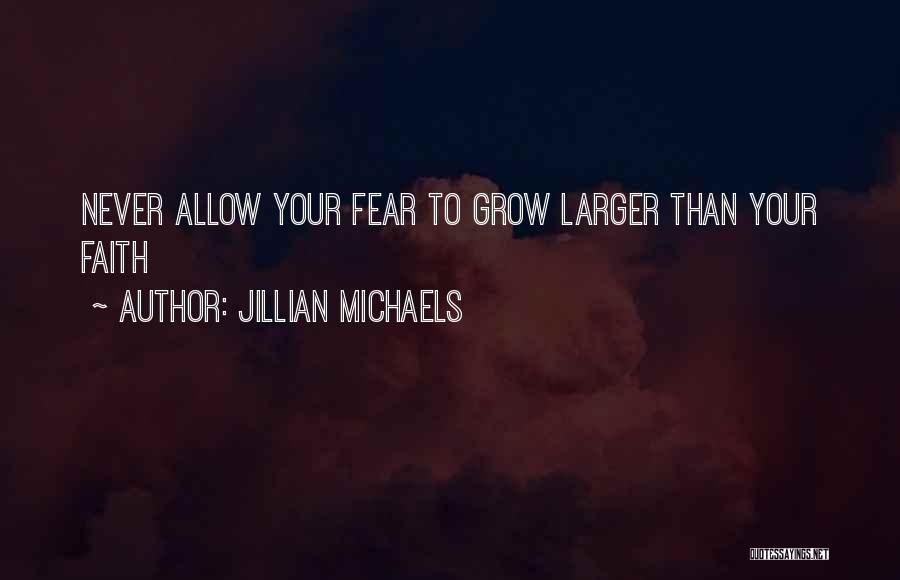 Best Jillian Michaels Quotes By Jillian Michaels