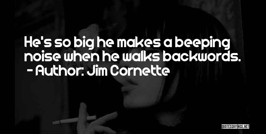 Best Jim Cornette Quotes By Jim Cornette