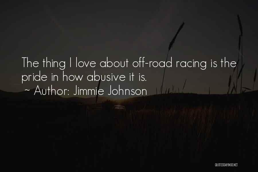 Best Jimmie Johnson Quotes By Jimmie Johnson