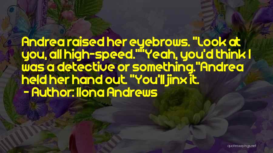 Best Jinx Quotes By Ilona Andrews