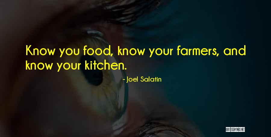 Best Joel Salatin Quotes By Joel Salatin