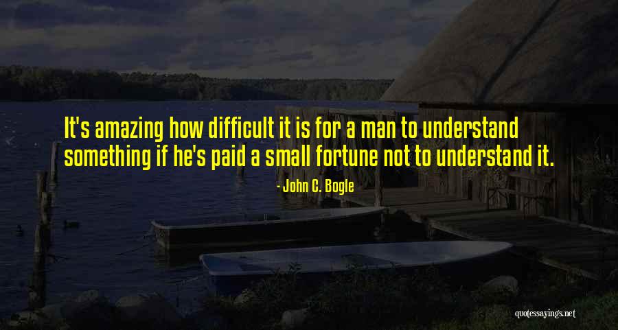 Best John Bogle Quotes By John C. Bogle Best John Bogle Quotes By John C. Bogle