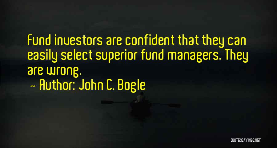 Best John Bogle Quotes By John C. Bogle