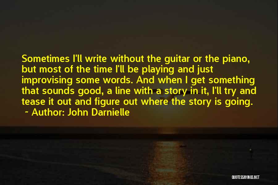 Best John Darnielle Quotes By John Darnielle