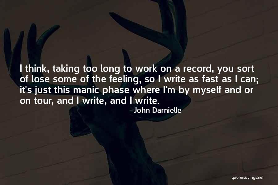 Best John Darnielle Quotes By John Darnielle