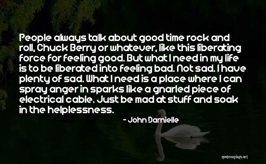 Best John Darnielle Quotes By John Darnielle Best John Darnielle Quotes By John Darnielle