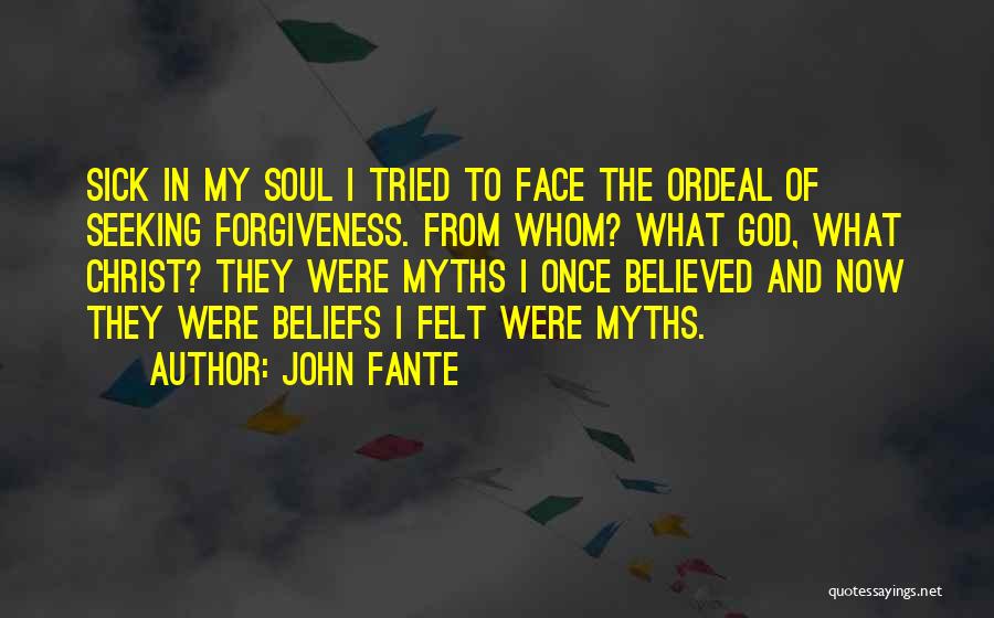 Best John Fante Quotes By John Fante