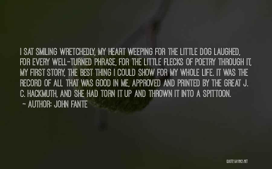 Best John Fante Quotes By John Fante