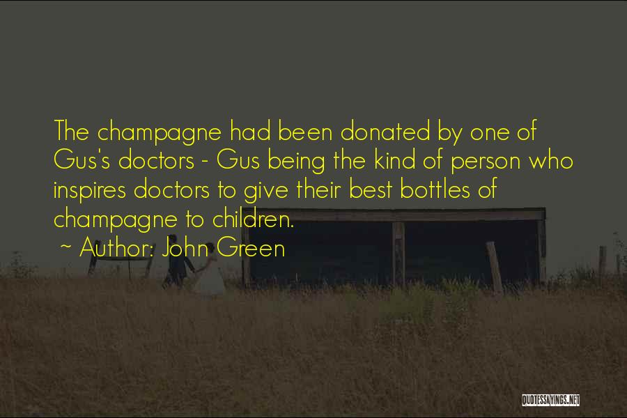 Best John Green Quotes By John Green
