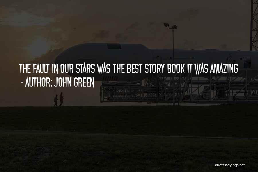 Best John Green Quotes By John Green