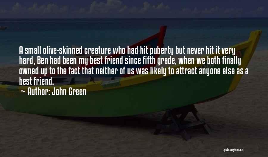 Best John Green Quotes By John Green